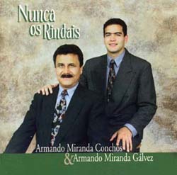 Nunca Os Rindais - Armando Miranda - PISTAS