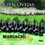 Cien Ovejas - Mariachi Misioneros del Rey - ALBUM