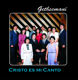 Cristo es Mi Canto - Grupo Gethsemani - ALBUM
